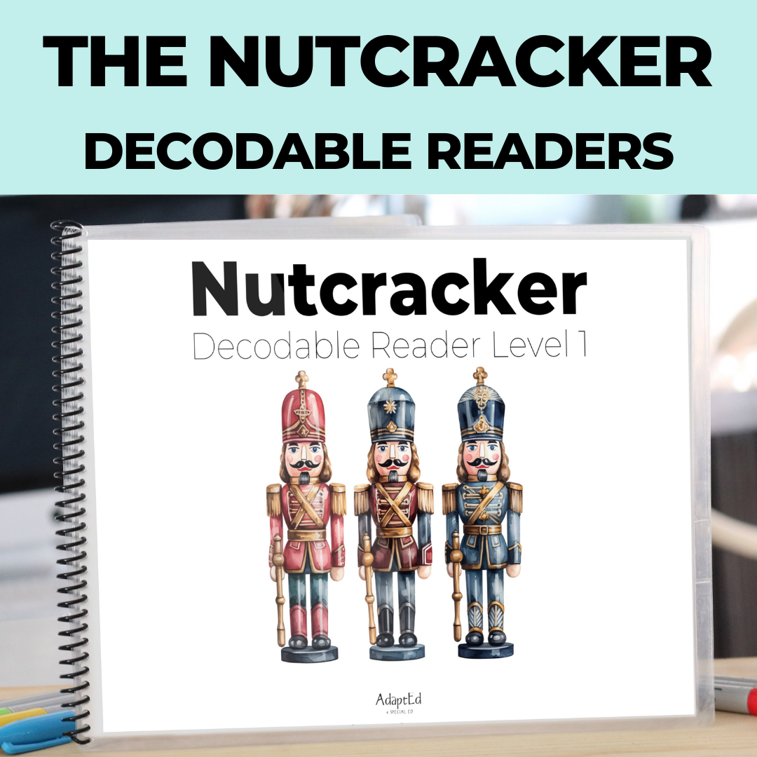 Nutcracker Decodable Readers + Reading Comprehension (Printable PDF)