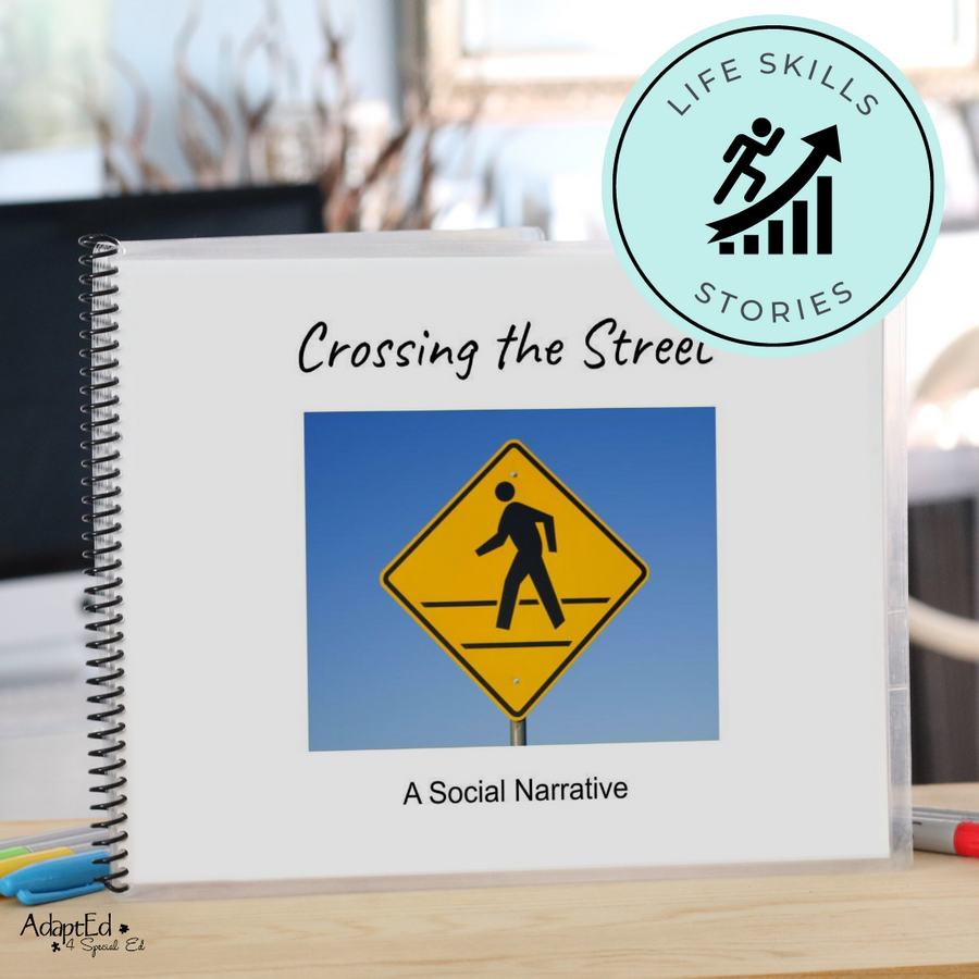 Social Skills Story: Crossing the Street | Crosswalk: Editable (Printable PDF ) Life Skills - AdaptEd4SpecialEd