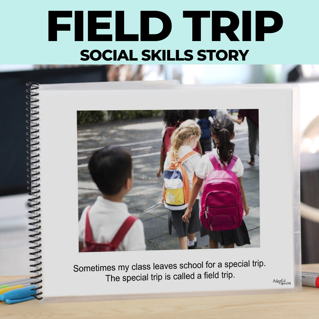 Social Narrative: Field Trip (Printable PDF) School - AdaptEd4SpecialEd