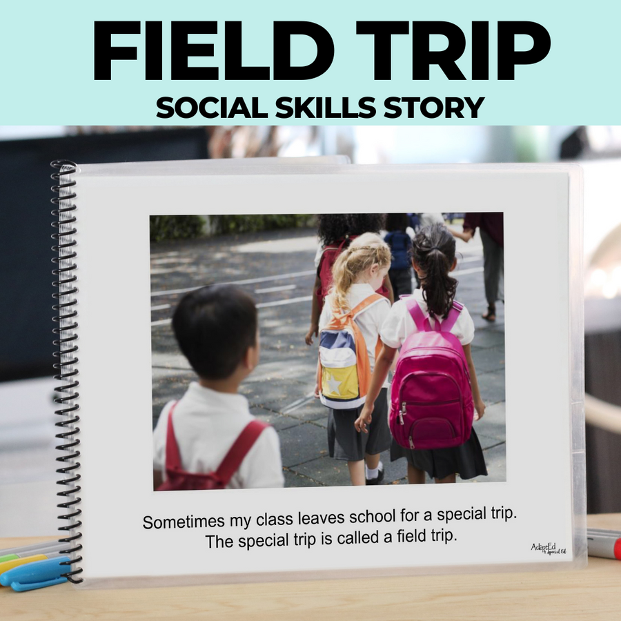 Social Narrative: Field Trip (Printable PDF) School - AdaptEd4SpecialEd