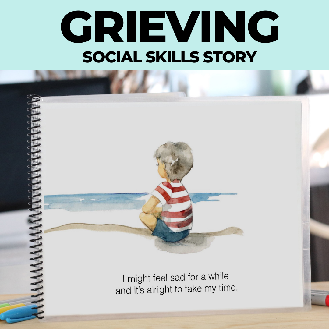 Social Skills Story: Grieving the Loss of a Loved One | Death | Grief: Editable (Printable PDF ) Social Skills - AdaptEd4SpecialEd
