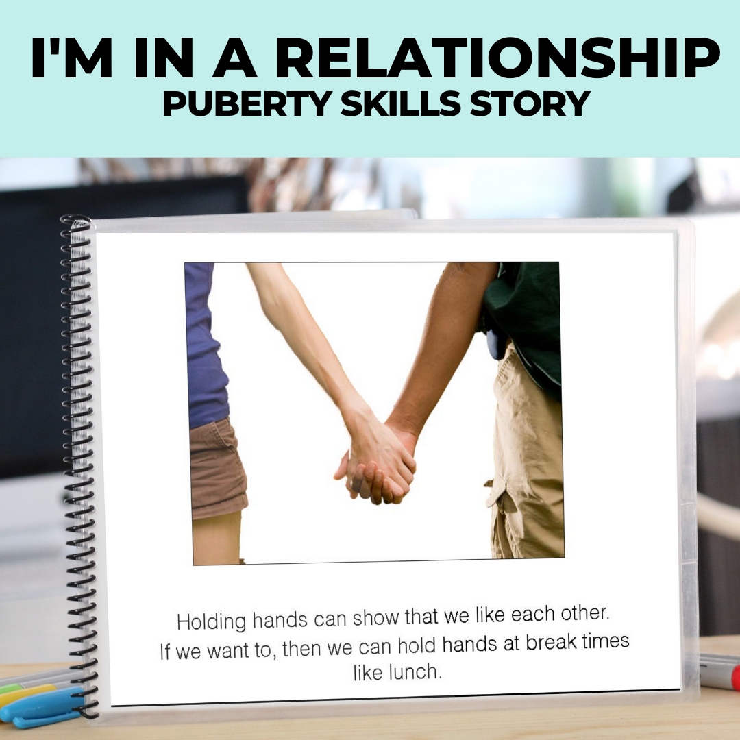 Social Narrative: I'm in a Relationship | I have a Boyfriend/ Girlfriend: Editable (Printable PDF ) Puberty - AdaptEd4SpecialEd