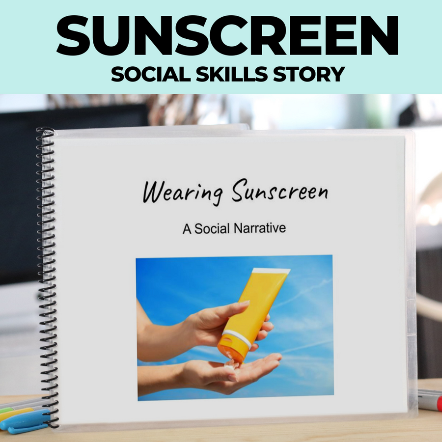 Social Skills Story: Wearing Sunscreen: Editable (Printable PDF ) Life Skills - AdaptEd4SpecialEd