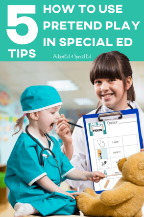 5 Tips to Play and Learn with Pretend Play in the Special Needs Classroom