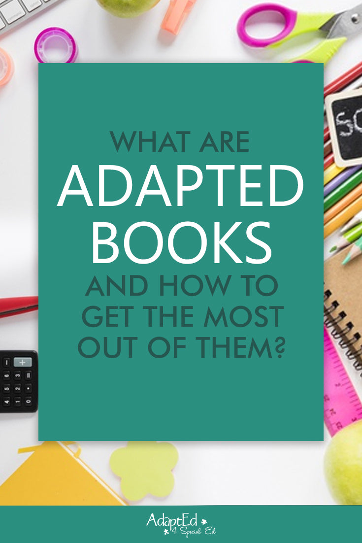 What Are Adapted Books and How Can You Get the Most Out of Them?