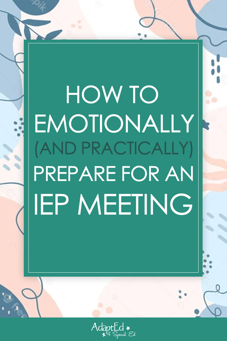 How to Emotionally (and Practically) Prepare for an IEP Meeting