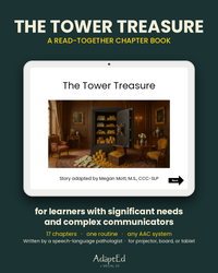 The Tower Treasure — Adapted Novel Study for Students with Significant Support Needs