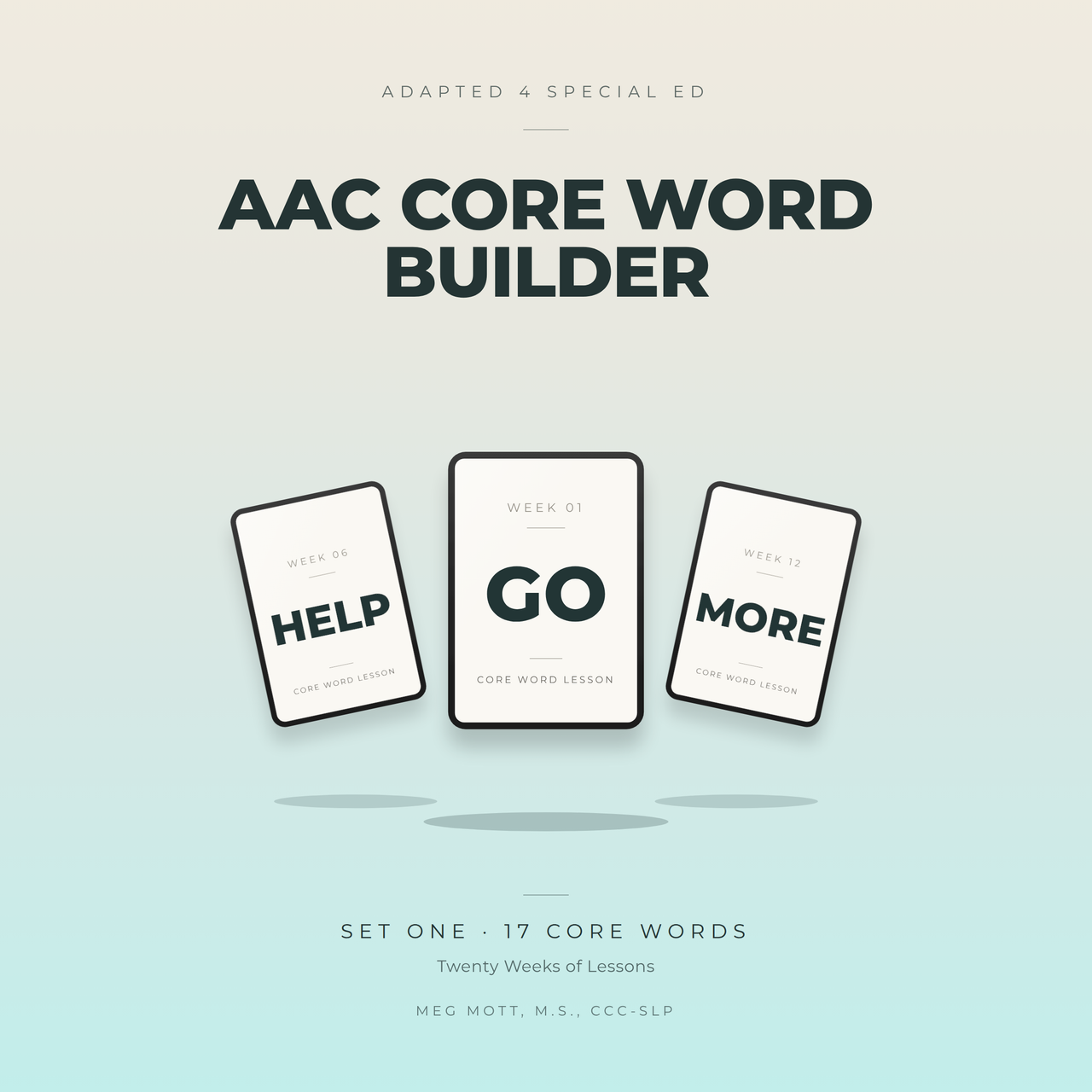 AAC Core Word Builder Set 1 | 20 Weeks of No-Prep Speech Therapy Lessons for SLPs