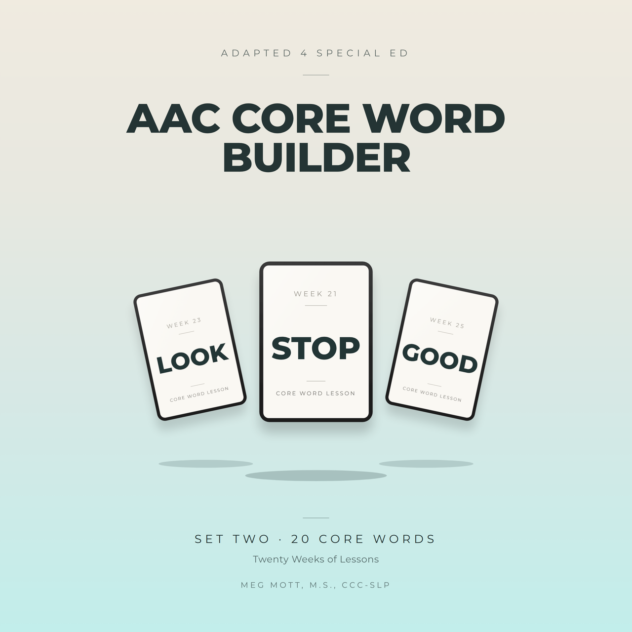 AAC Core Word Builder Set 2 | 20 Weeks of No-Prep Speech Therapy Lessons for SLPs