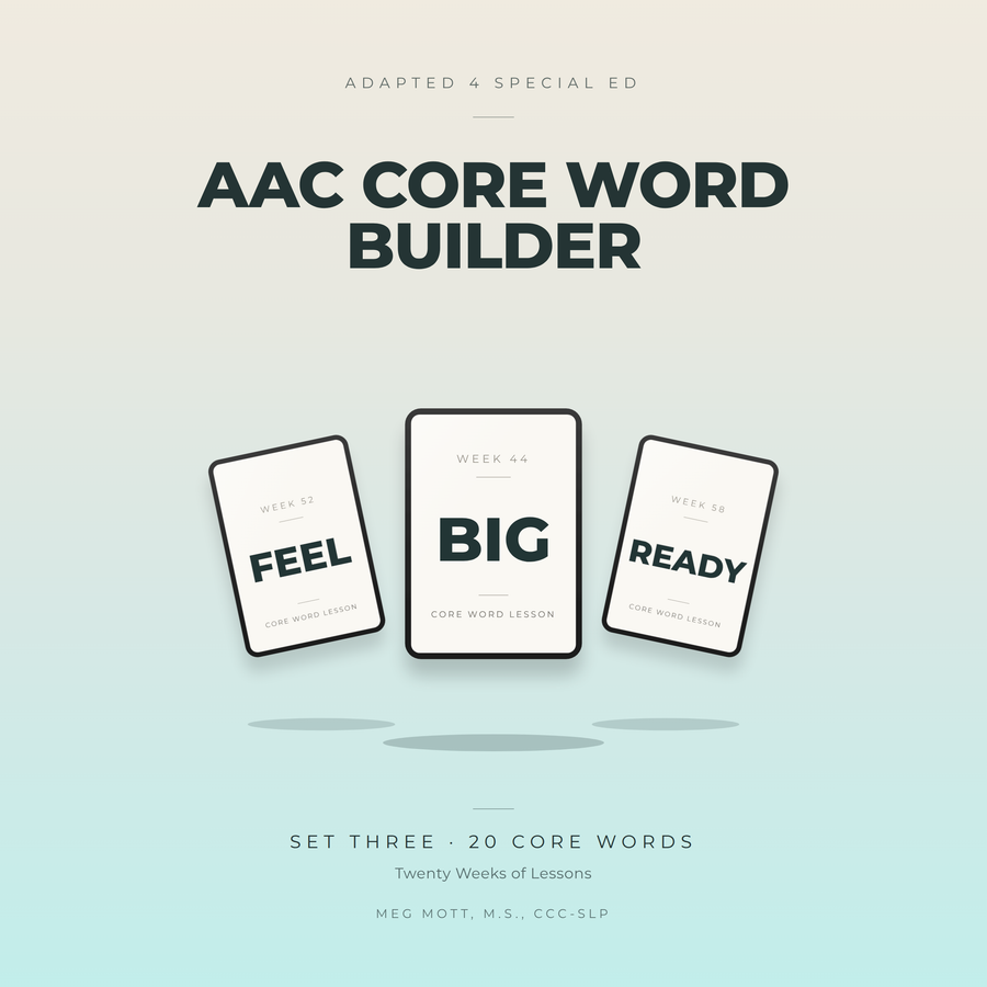 AAC Core Word Builder Set 3 | 20 Weeks of No-Prep Speech Therapy Lessons for SLPs