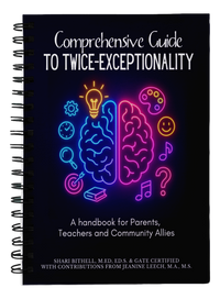 Thumbnail for Comprehensive Guide to Twice Exceptionality Handbook