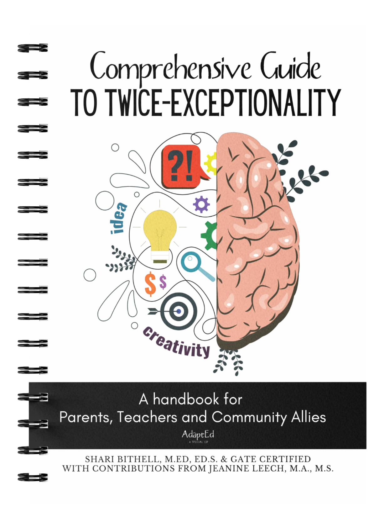 Comprehensive Guide to Twice Exceptionality Handbook