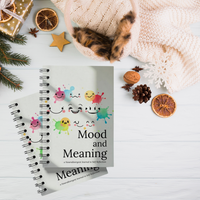 Thumbnail for Mood and Meaning: A Neurodivergent Journal to Self-Reflection and Mood Check-In