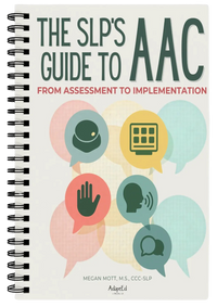 Thumbnail for THE SLP’S GUIDE TO AAC: From Assessment to Implementation