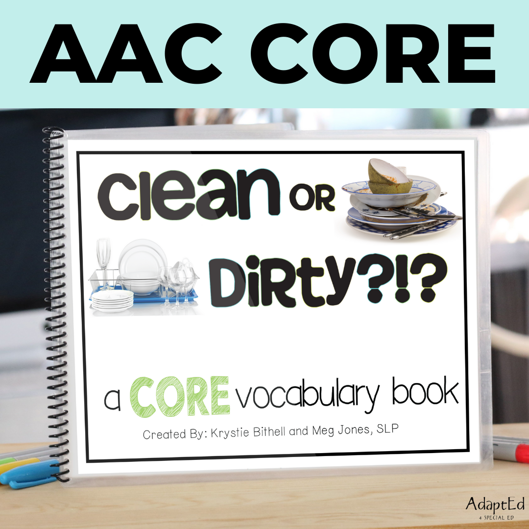 AAC CORE Words Book: Clean or Dirty? (Printable PDF's) - AdaptEd4SpecialEd