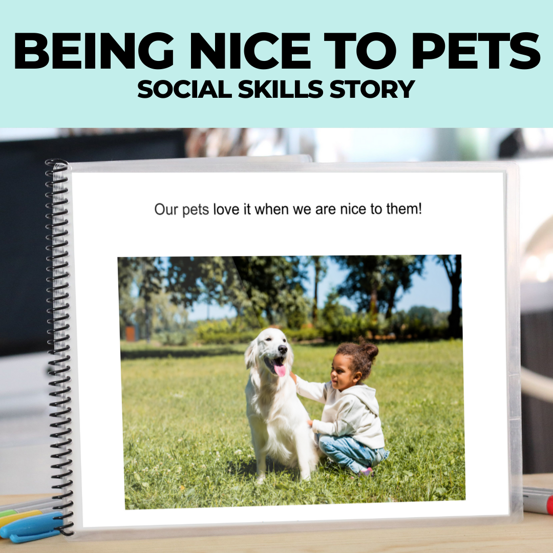 Social Skills Story: Being Nice to Pets: Editable (Printable PDF ) Life Skills - AdaptEd4SpecialEd