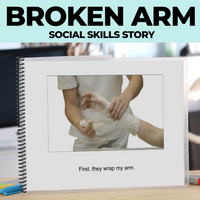 Thumbnail for Social Narrative: Broken Arm: Editable (Printable PDF ) Uncategorized - AdaptEd4SpecialEd