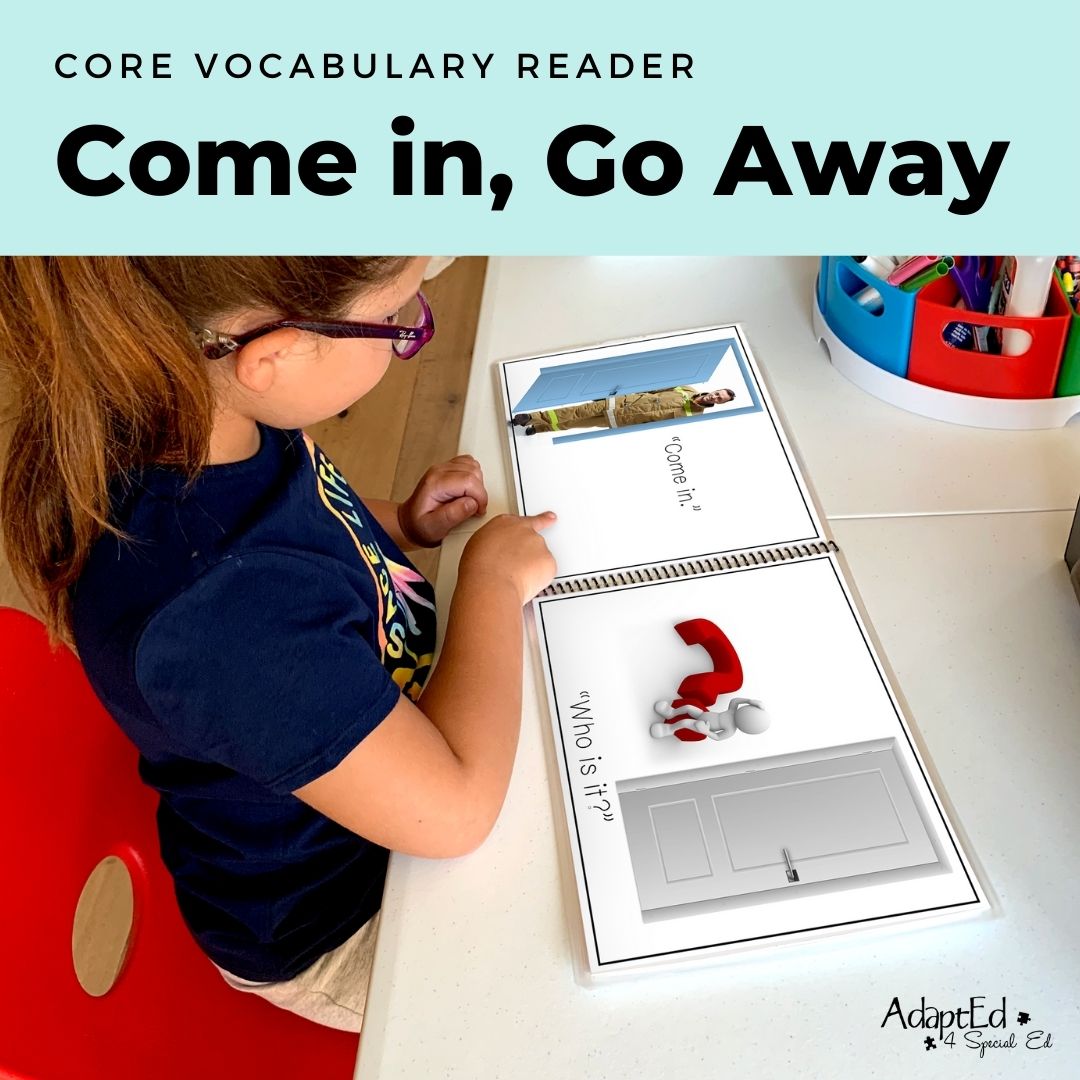 Come in, Go Away Halloween AAC Core Reader🎃 (Printable PDF) Wh Questions - AdaptEd4SpecialEd