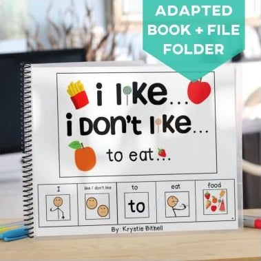 "I Like... I Don't Like..." Opinions Adapted Book (Printable PDF + Interactive Digital + File Folder) - AdaptEd4SpecialEd