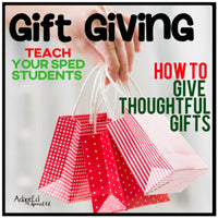 Thumbnail for Gift Giving Guide: Teaching Special Education Students How to Give Thoughtful Gifts (Printable PDF) - AdaptEd4SpecialEd