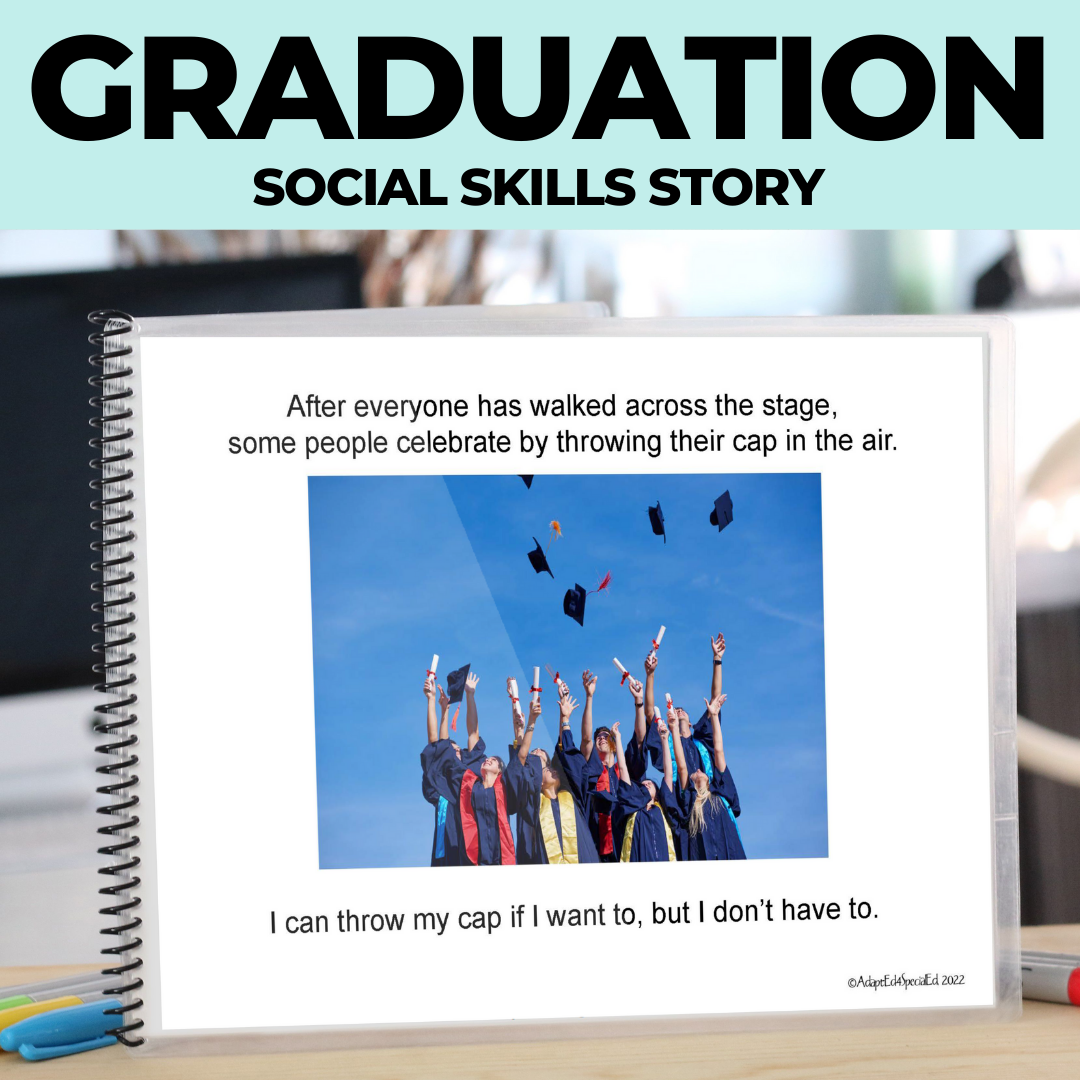 Social Skills Story: Graduation Ceremony (Printable PDF) School - AdaptEd4SpecialEd