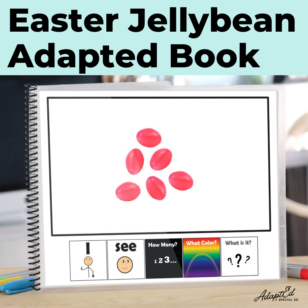 Easter Jellybean Adapted Book (Printable PDF + Digital) Wh Questions - AdaptEd4SpecialEd