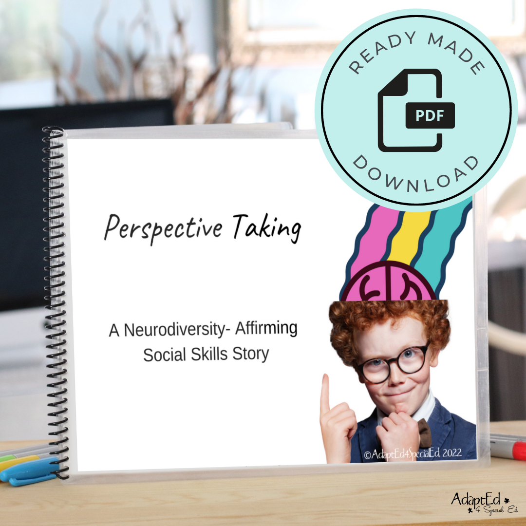 Neurodivergent Affirming Social Skills Story : Perspective Taking: Editable (Printable PDF) Neurodivergent Affirming - AdaptEd4SpecialEd
