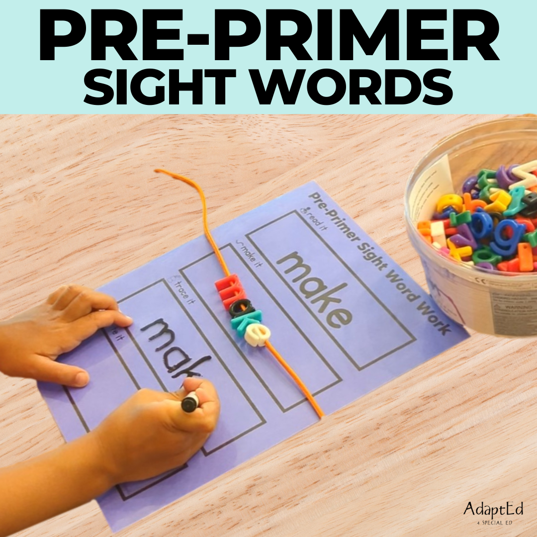 Pre Primer Sight Words Word Work - AdaptEd4SpecialEd