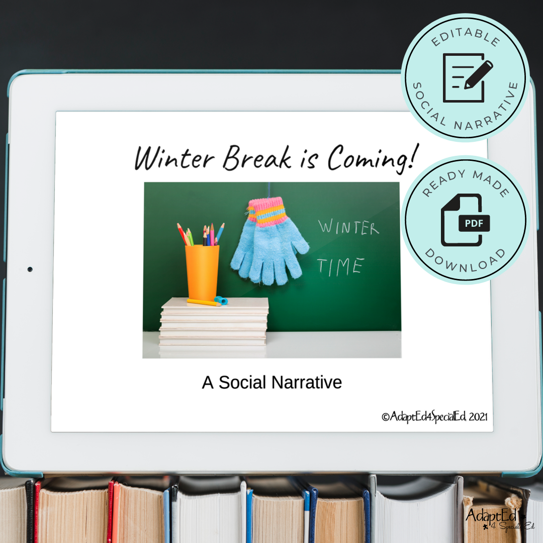 Social Narrative: Winter/Christmas Break: Editable (Printable PDF ) School - AdaptEd4SpecialEd