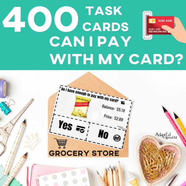 Task Cards: Do I have enough to pay with my card? Grocery Store (Printable PDF) Money Awareness - AdaptEd4SpecialEd