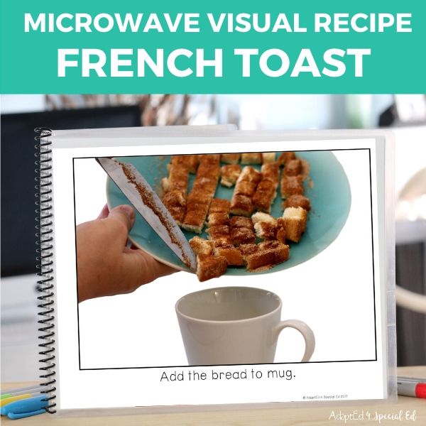 Visual Recipe: Microwave French Toast (Printable PDF) - AdaptEd4SpecialEd