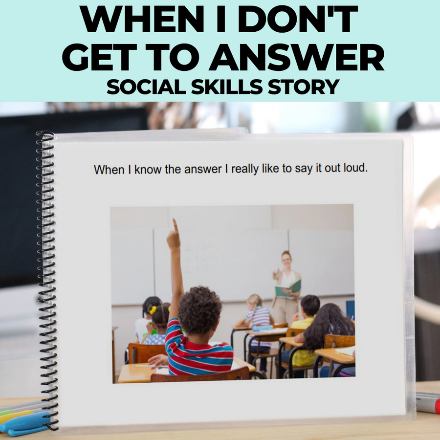 Social Skills Story: Upset When I Don't Get to Answer: Editable (Printable PDF ) School - AdaptEd4SpecialEd