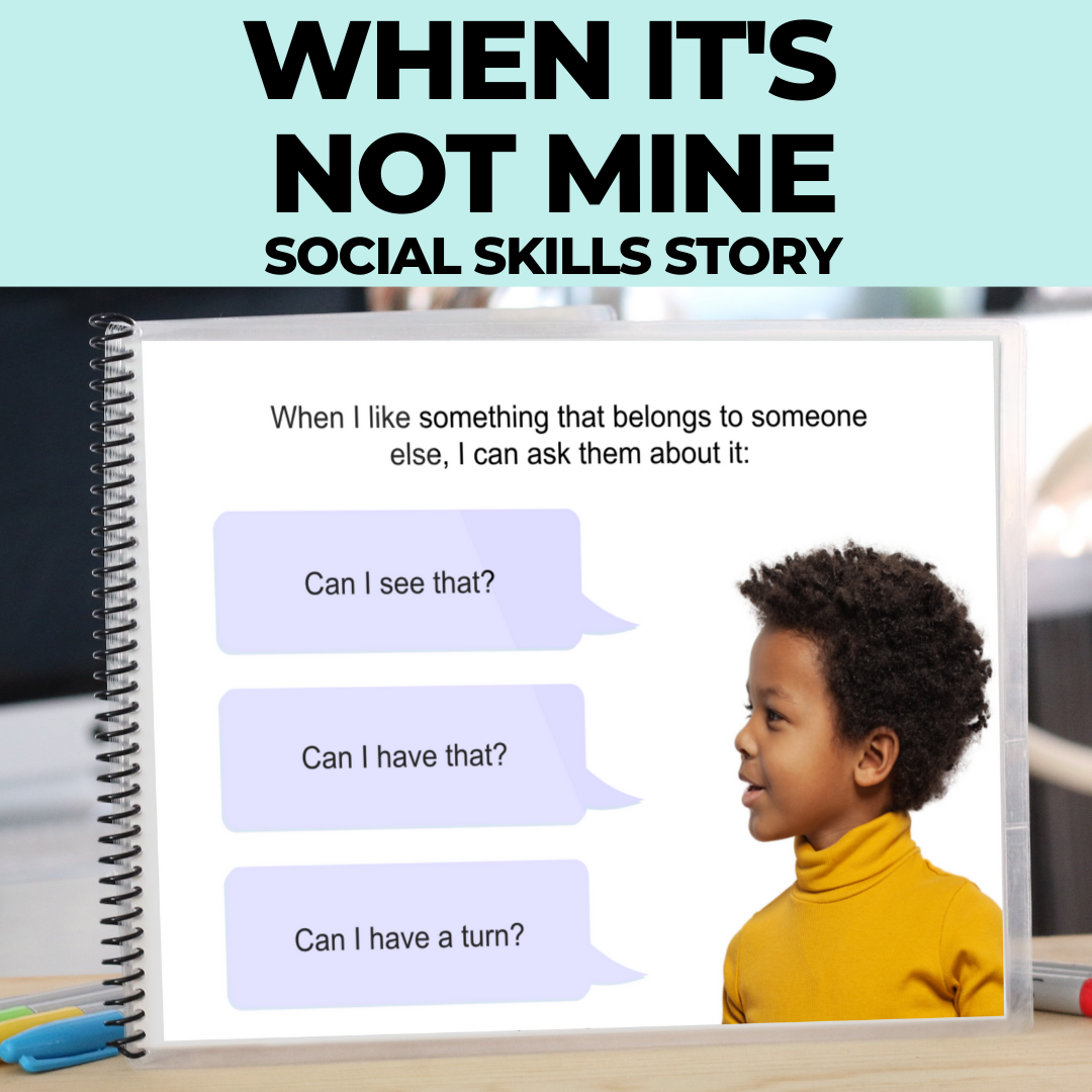 Social Skills Story: When It's Not Mine | Personal Property: Editable – AdaptEd 4 Special Ed, Inc. for Free Printable Puberty Social Stories