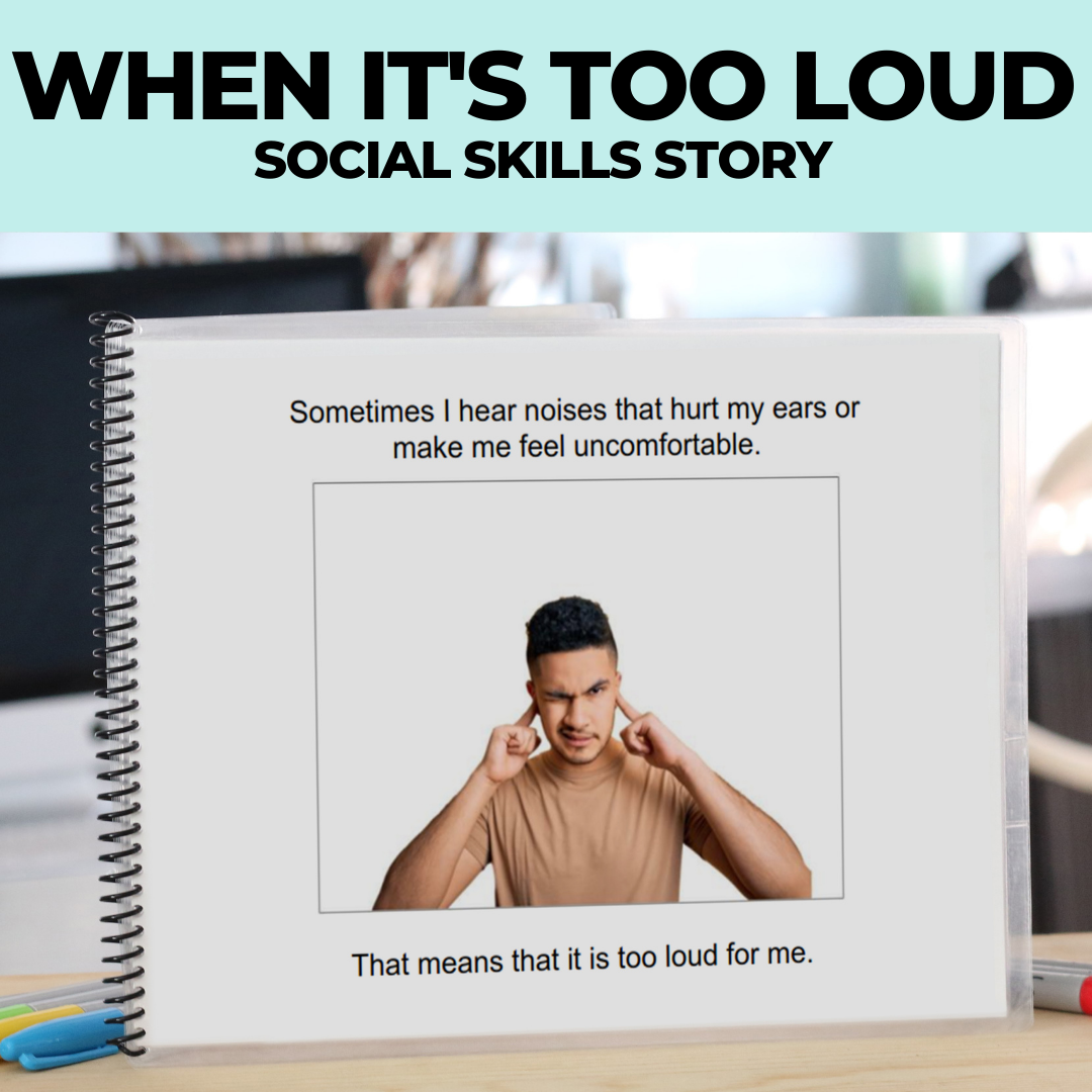Social Narrative: When It's Too Loud (Printable PDF ) Life Skills - AdaptEd4SpecialEd